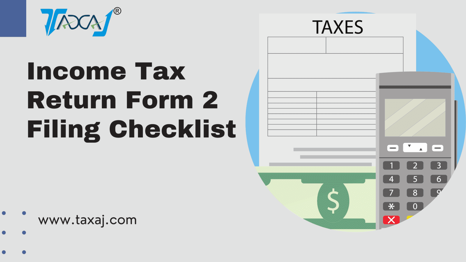 Income Tax Form 2 Filing Checklist